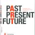 Katalog PastPresentFuture © Bank Austria Kunstforum